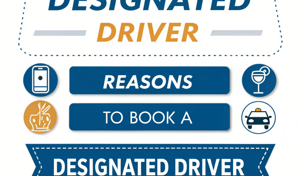 5 Reasons to Book a Designated Driver in Advance